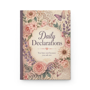 Daily Declarations Floral Hardcover Journal — Inspirational Gratitude Notebook